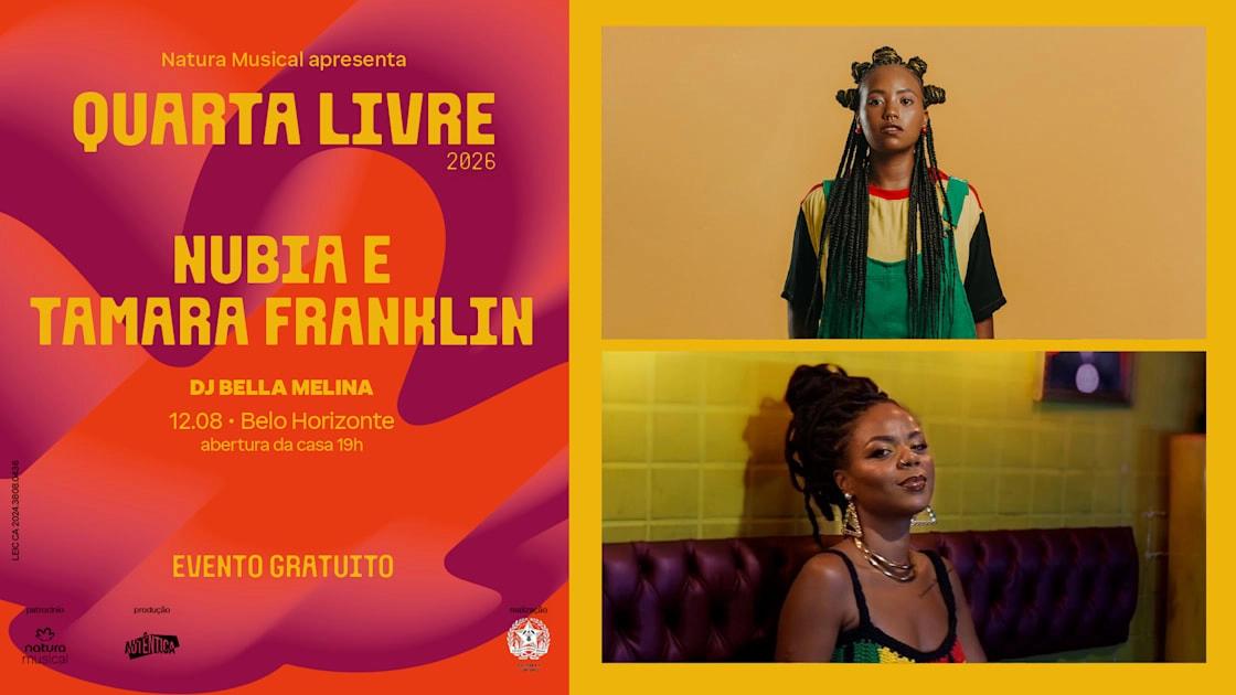 Quarta Livre Apresenta Núbia (Ma) E Tamara Franklin (Mg)