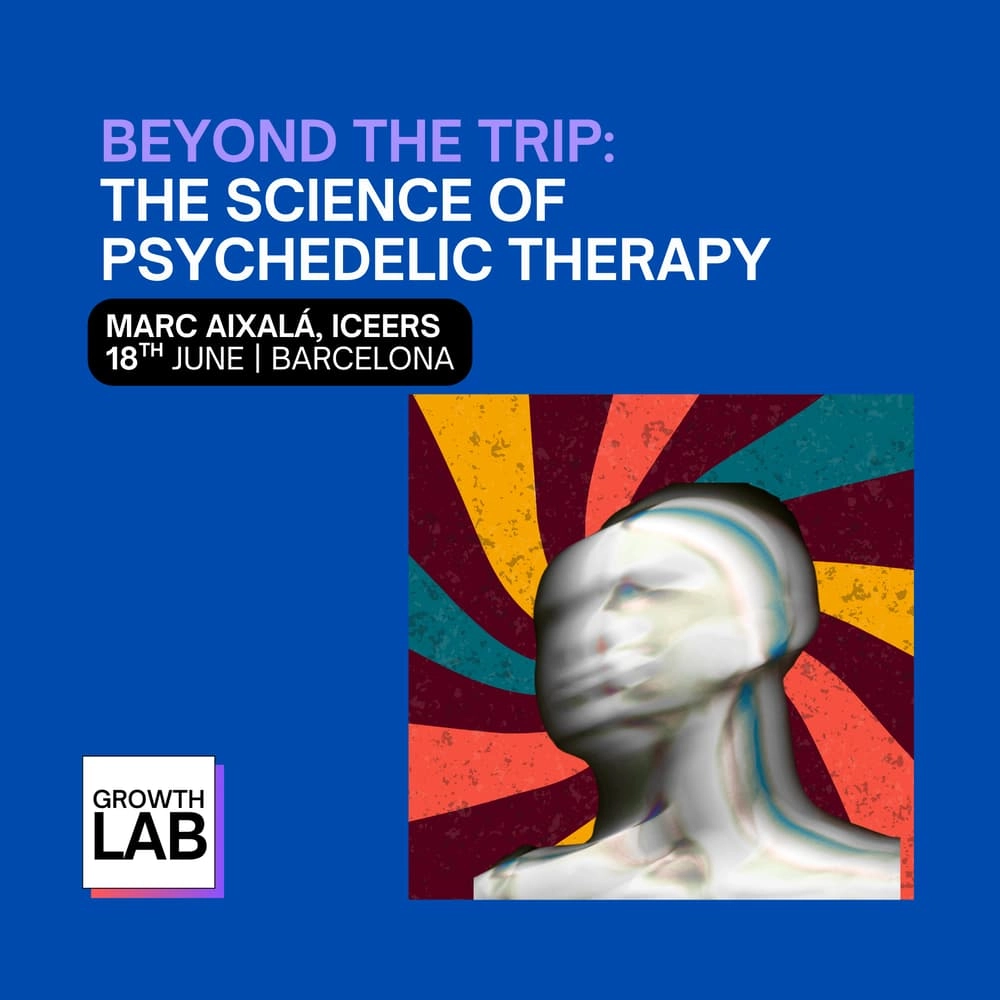 Beyond the Trip: The Science of Psychedelic Therapy
