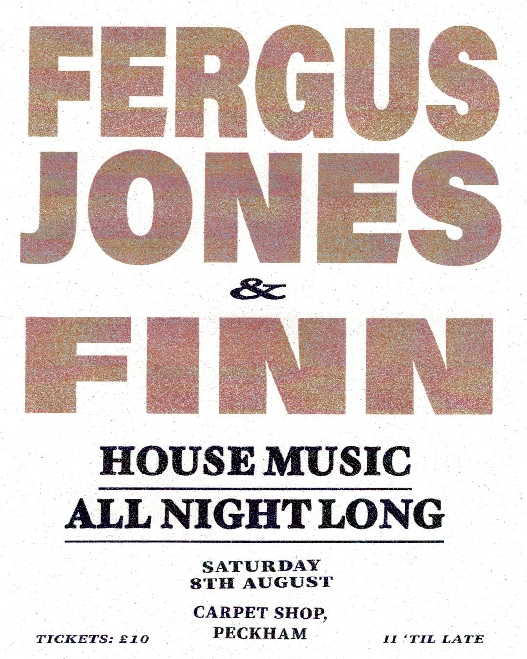Fergus Jones & Finn (House Music All Night Long)