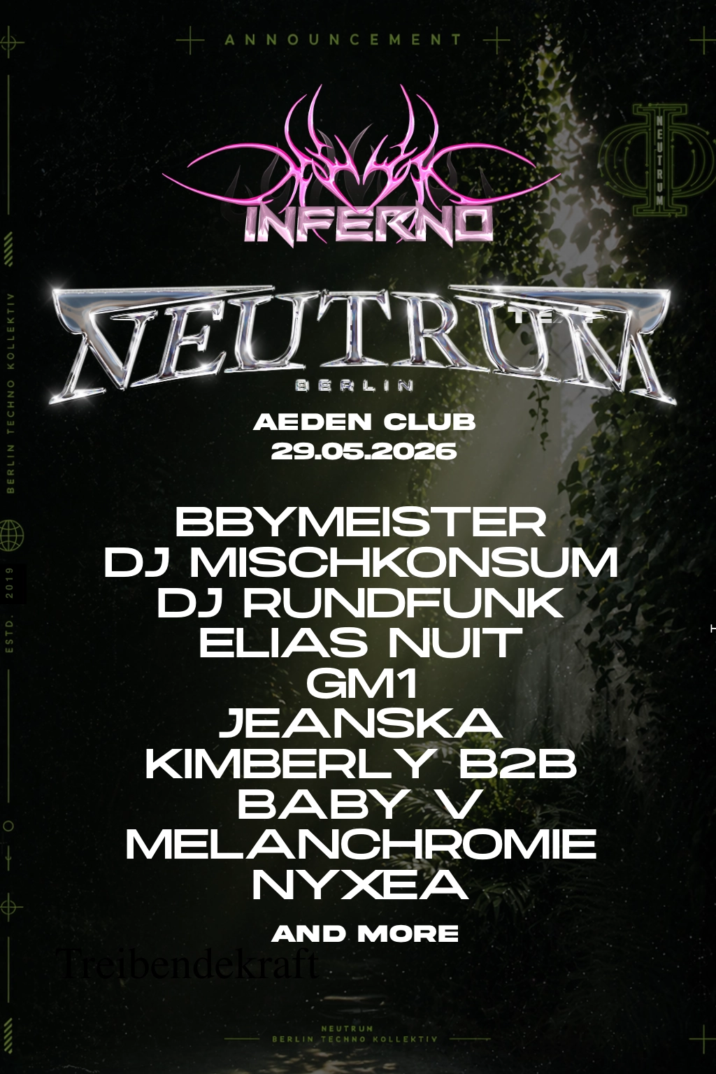 NEUTRUM X INFERNO w/ GI.O, DJ Mischkonsum, Malanchromie, DJ Rundfunk, Treibende Kraft