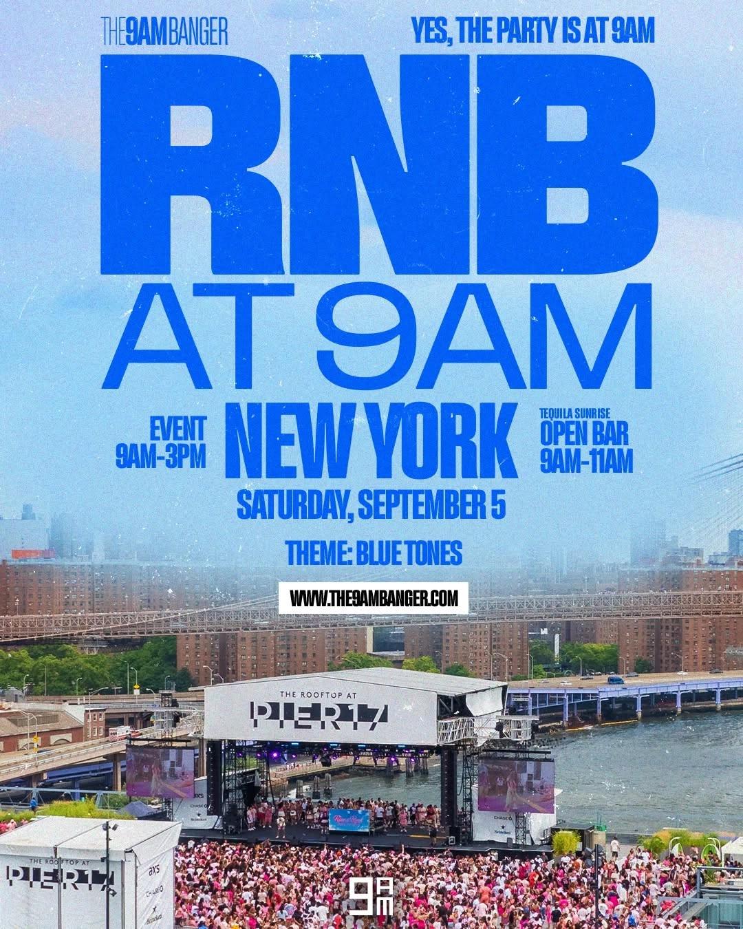 RNB at 9AM New York - The 9AM Banger