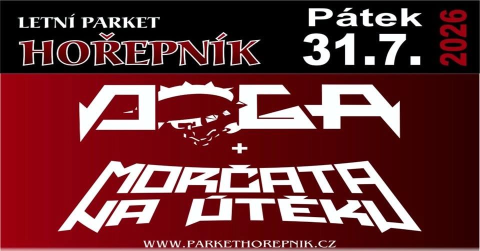 DOGA & MORČATA NA ÚTĚKU | 31.7.2026 | Letní parket Hořepník