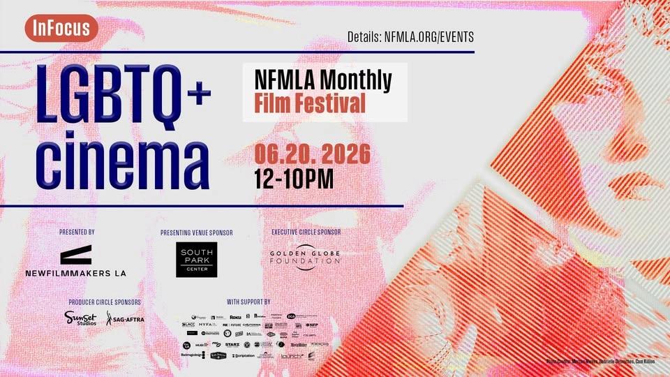 NFMLA June 20th, 2026 Monthly Film Festival - InFocus: LGBTQ+ Cinema