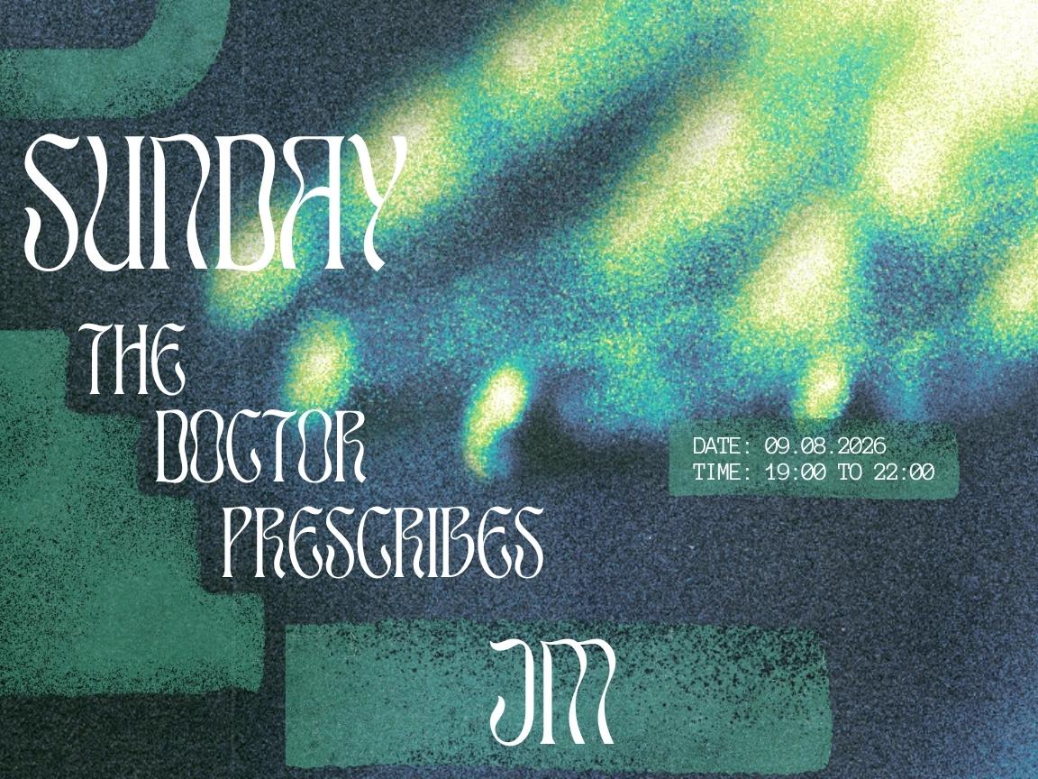 Sunday's Prescription - JM
