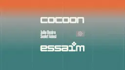 cocoon - Julie Desire, Sedef Adasï
