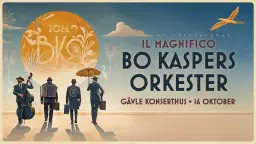 Bo Kaspers Orkester - Il magnifico