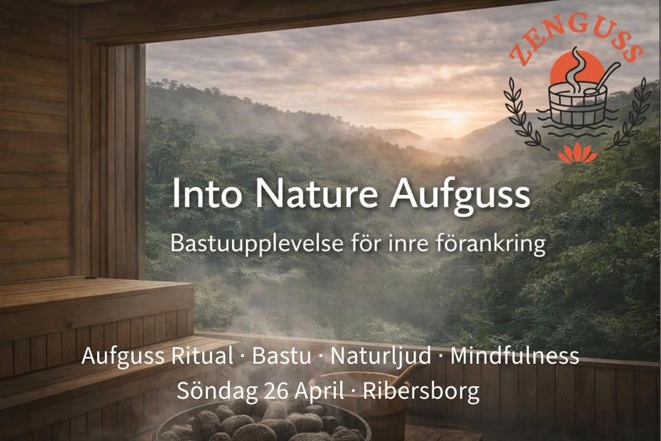 Into Nature Aufguss with Seilon