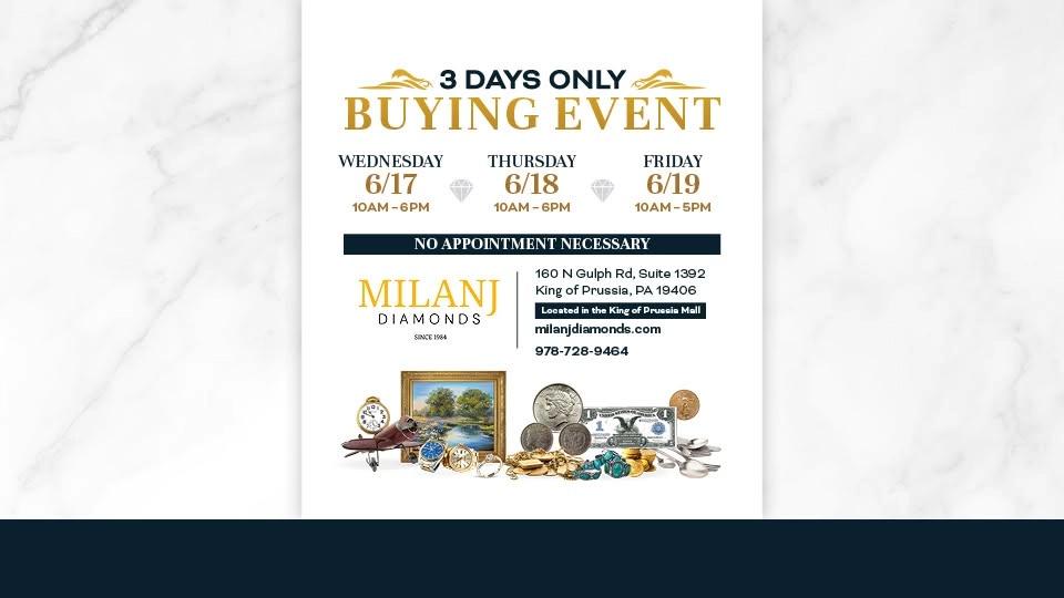 Milanj Jewelers - THREE DAY BUYING EVENT