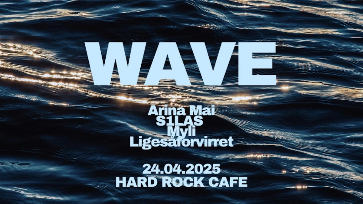 Wave // Hard Rock Cafe