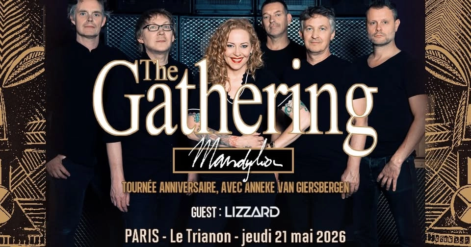 The Gathering & Anneke Van Giersbergen "Mandylion - 30 ans", Lizzard // Paris