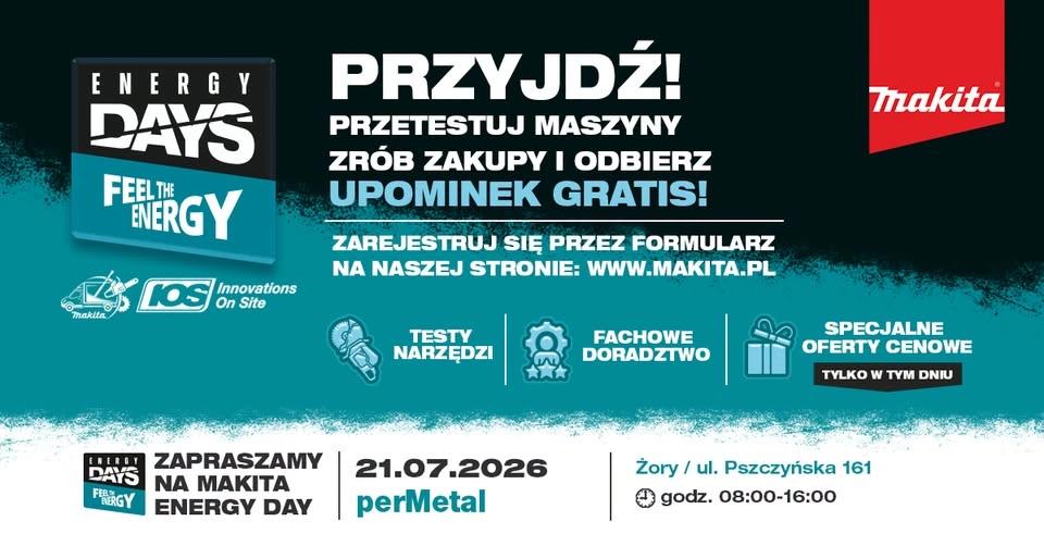 MAKITA ENERGY DAYS | perMetal⚡