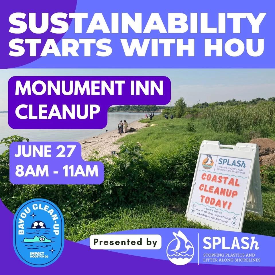 FWC26 Houston Cleanup at Monument Inn June 27th, 2026