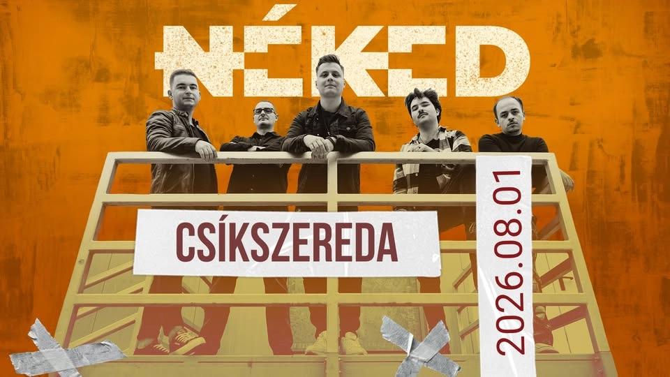 NÉKED - Csíkszeredai Városnapok