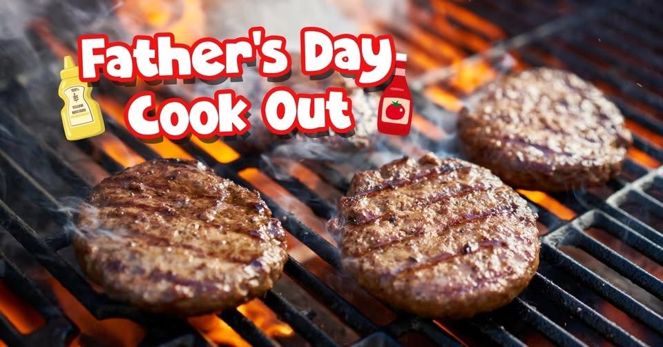 Father's Day Cook Out