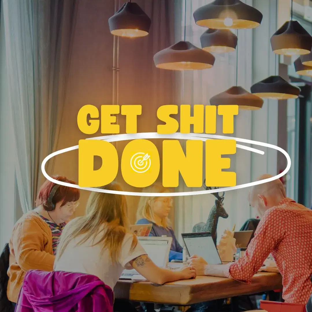 Get Sh*t Done: Focused Coworking Sprints
