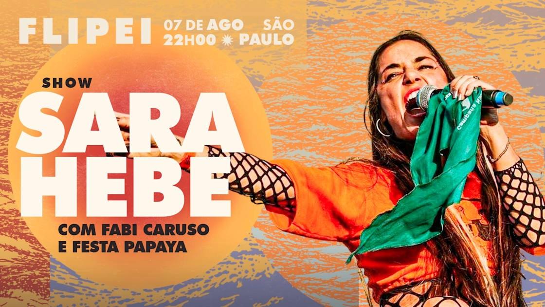 Baile Pirata - Sara Hebe + Fabi Caruso + Festa Papaya