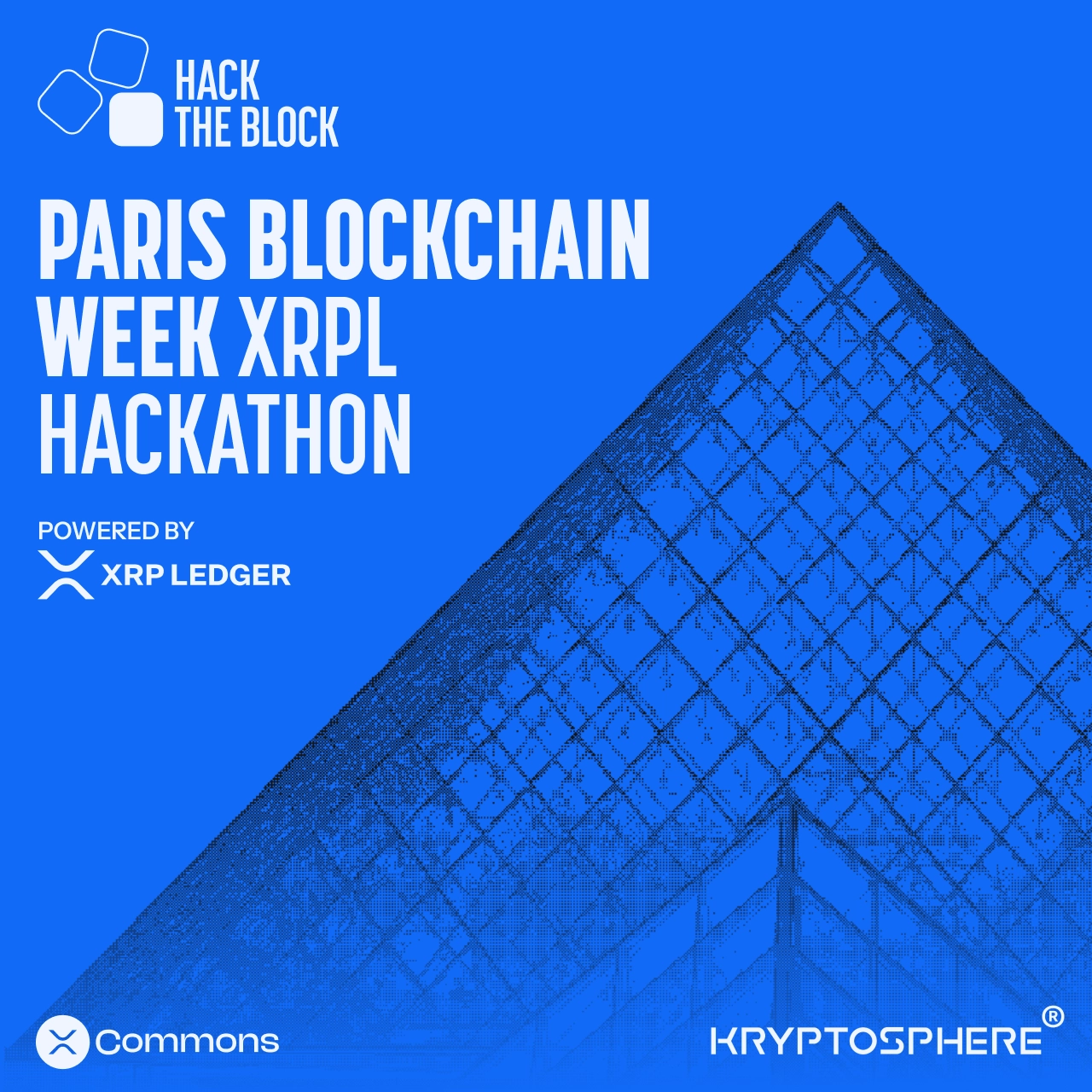 HACK THE BLOCK 2026 Paris Blockchain Week XRPL Hackathon