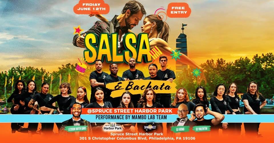 Salsa & Bachata Latin Night @Spruce Street Harbor Park!