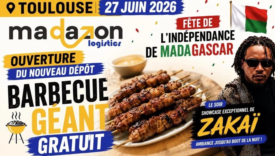Barbecue géant GRATUIT - Madazon logistics Toulouse - Fête de l'indépendance - ZAKAI showcase 🇲🇬
