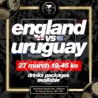 England vs Uruguay Screening & Drinks!