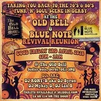 Old Bell & Blue Note Revival Reunion