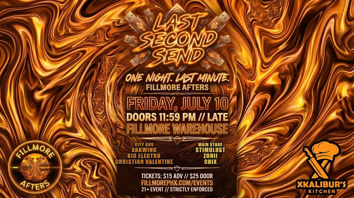 Last Second Send - July 10th 2026