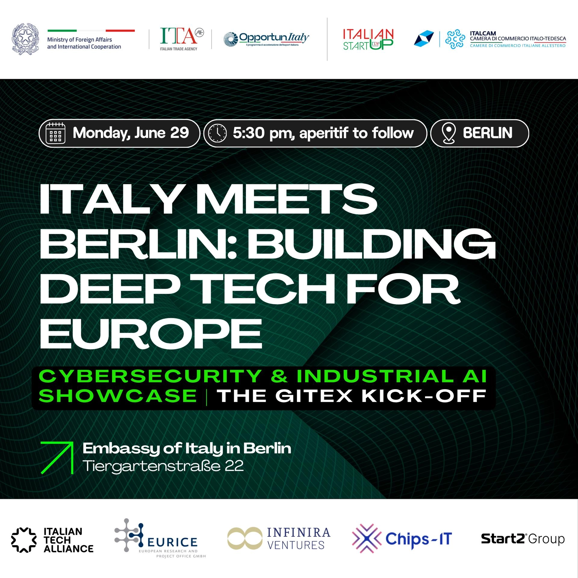 Italy meets Berlin: Building Deep Tech for Europe | Cybersecurity & Industrial AI Showcase - The GITEX kick-off
