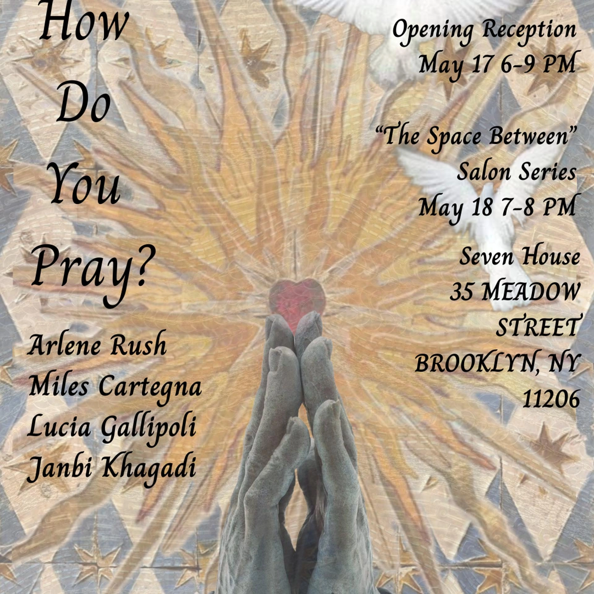 How Do You Pray? Opening