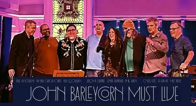 John Barleycorn Must Live: Music of Traffic, Steve Winwood & Dave Mason