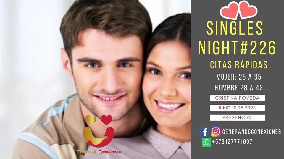 Singles Night #226 (M:25 a 35 - H:28 a 42)