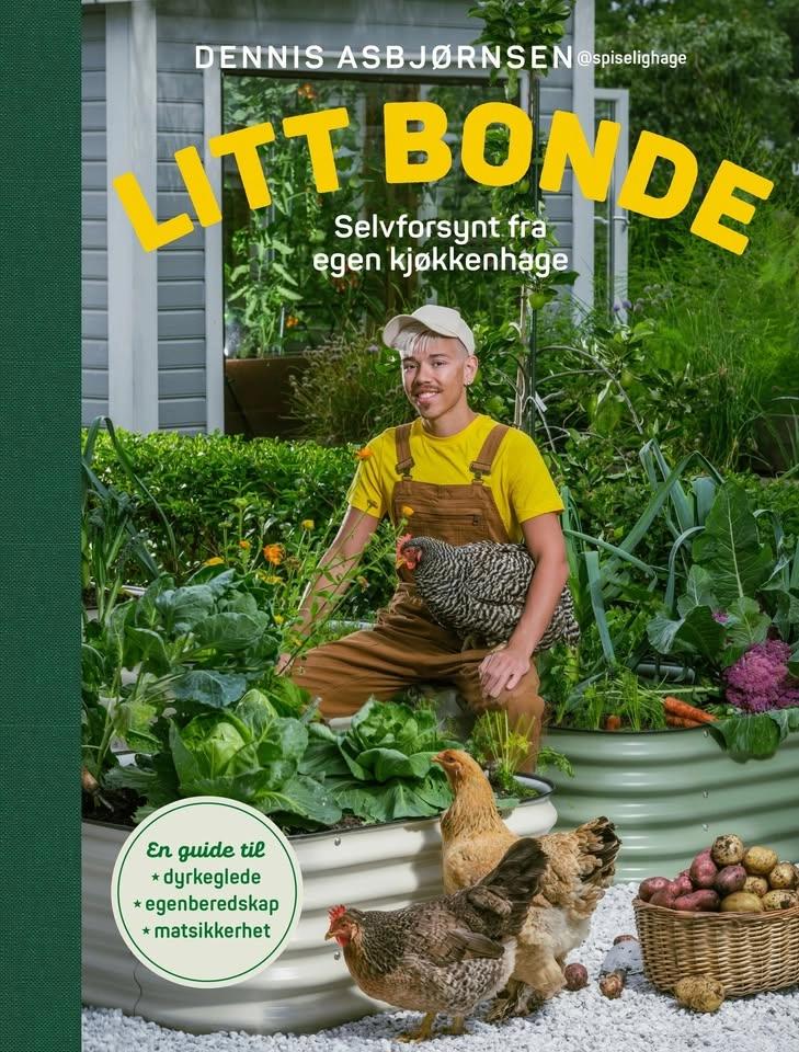 Dennis Asbjørnsen - Litt Bonde - Selvforsynt fra egen kjøkkenhage