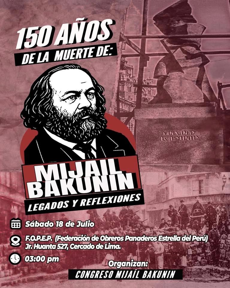 150 años de la muerte de Mijaíl Bakunin: legado y reflexiones