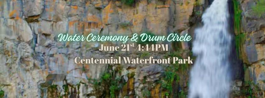 Water Cermony, Drum Circle