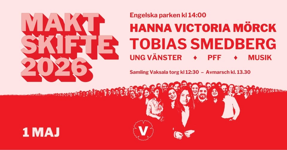 1 MAJ MED VÄNSTERPARTIET UPPSALA