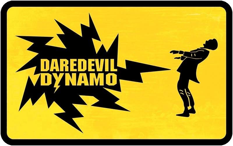 The DareDevil Dynamo Show!