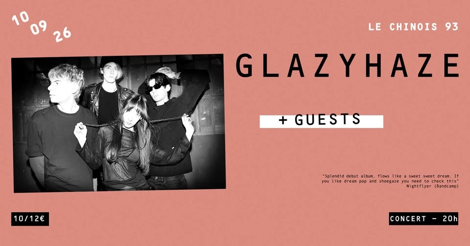GLAZYHAZE (IT) + Guests