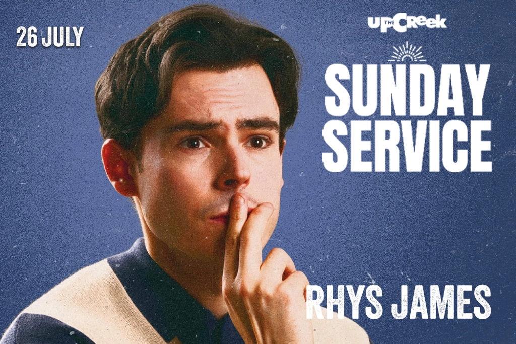The Sunday Service w/ Rhys James