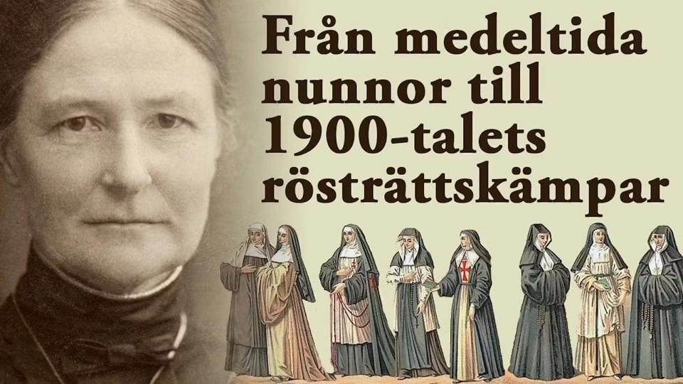 From Medieval Nuns to 20th-cent. suffragettes
