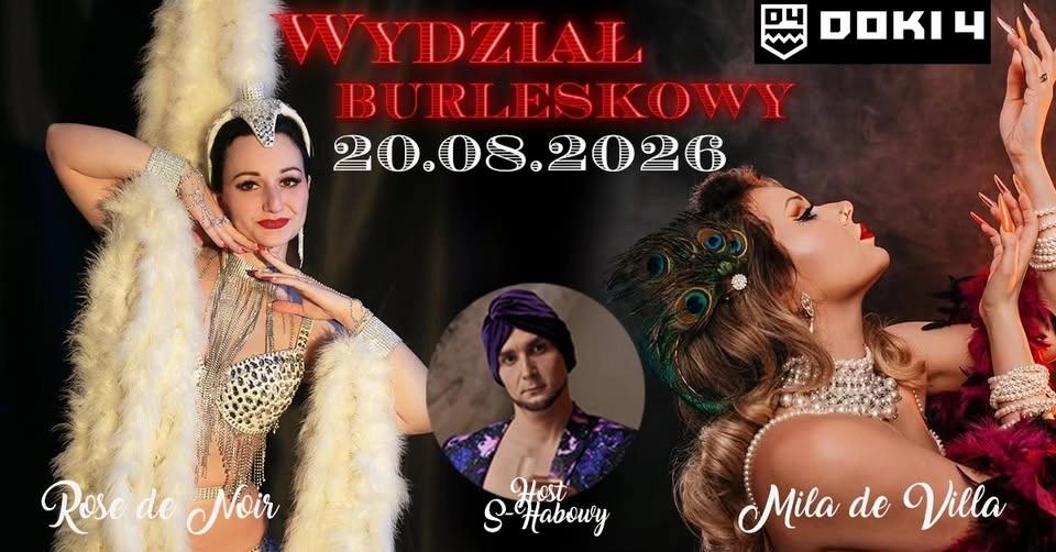 Wydział Burleskowy // 20.08. // DOKI4