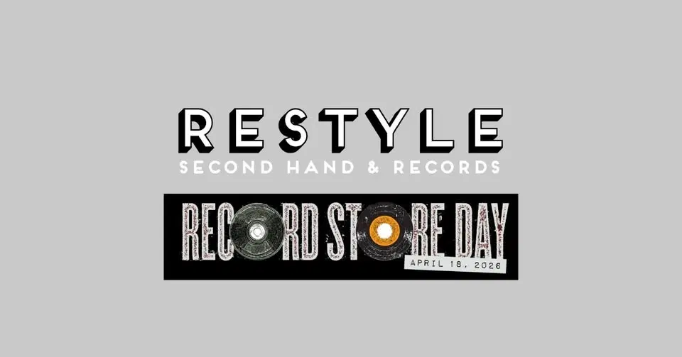 RECORD STORE DAY 2026 - RSD 2026 - RESTYLE
