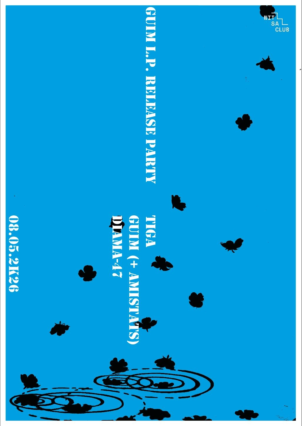 L.P. Release Party: Tiga · Guim · DIAMA-47 dj set