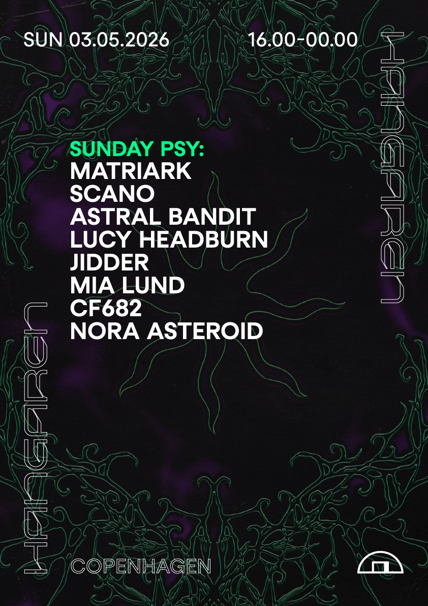Sunday Psy: Matriark, Scano, Astral Bandit, Lucy Headburn, Jidder