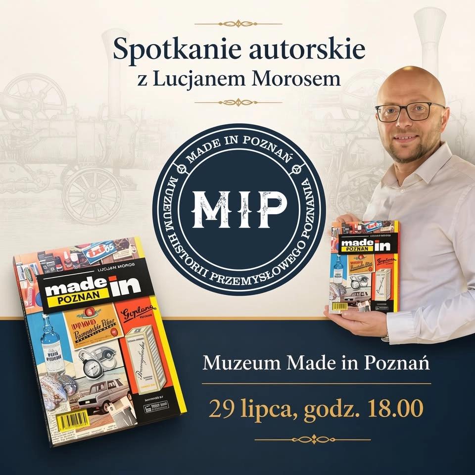 Spotkanie autorskie Lucjan Moros i książka „Made in Poznań”