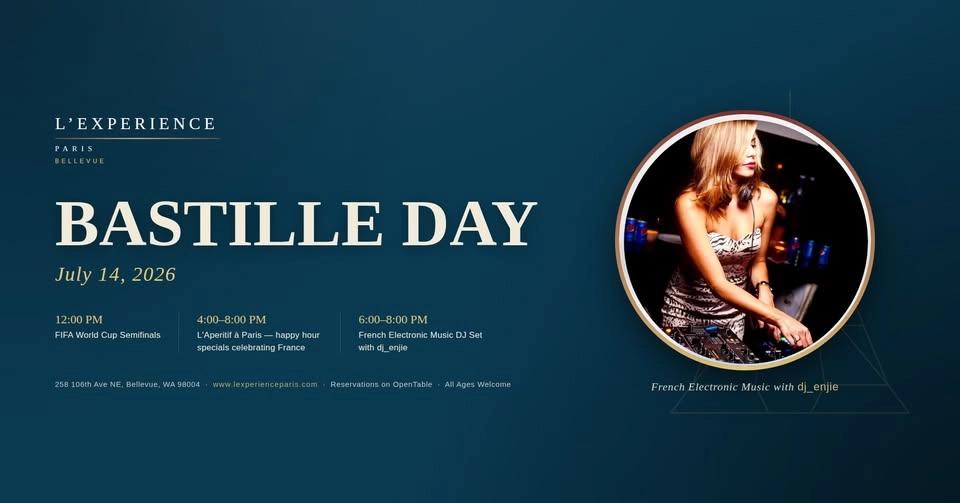 Bastille Day at L'Experience Paris