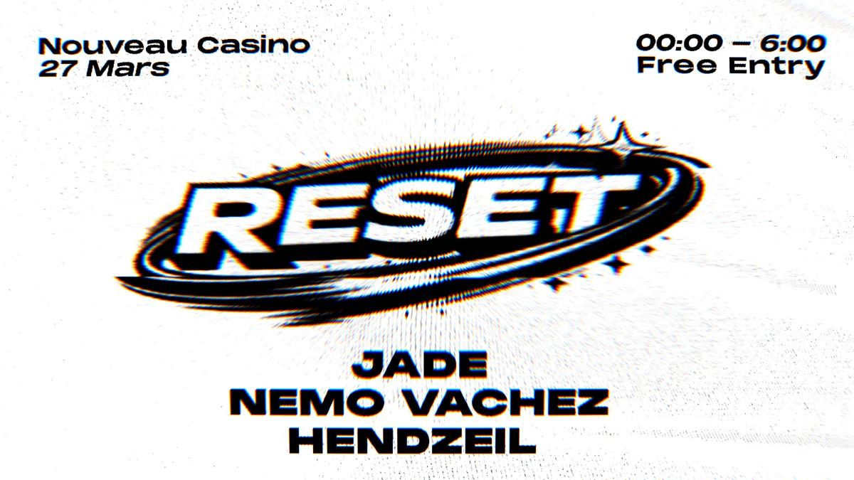 RESET #02 - Nemo Vachez, Jade, Hendzeil
