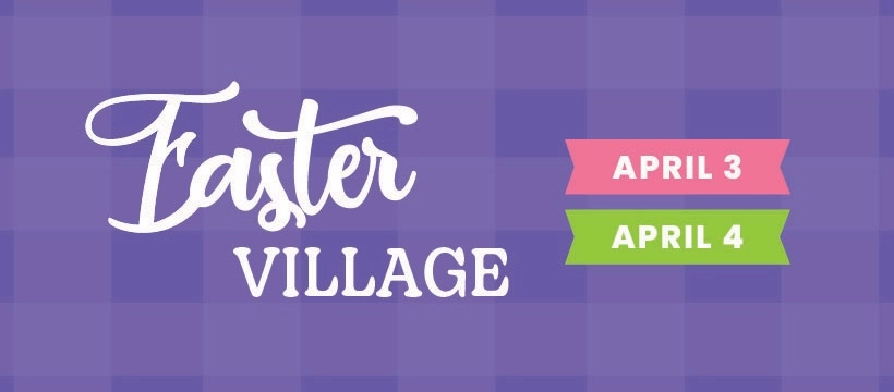 Easter Village