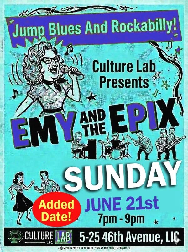 Emy and the Epix returns to Culture Lab in LIC!