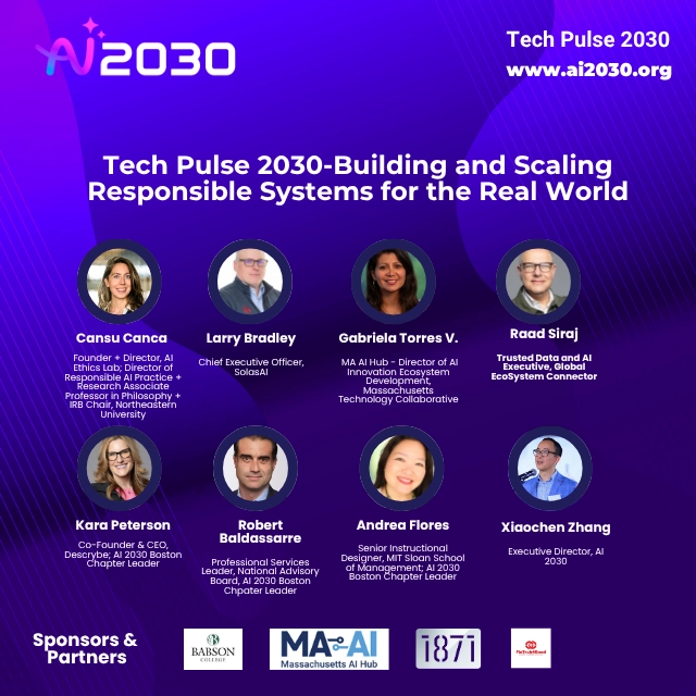 No. 56-Tech Pulse 2030- Building and Scaling Responsible Systems for the Real World-Boston Event