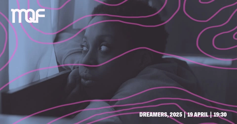 Closing film: Dreamers | MQF 2026