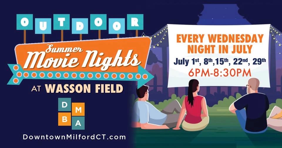 Downtown Milford Outdoor Movie Nights